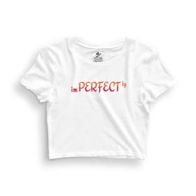 Perfectly Imperfect - Crop Top